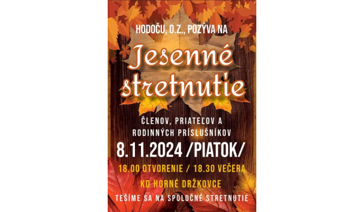 Jesenné stretnutie - HODOČU, o.z.