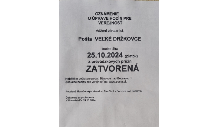 Oznámenie o úprave hodín pre verejnosť - Pošta Veľké Držkovce