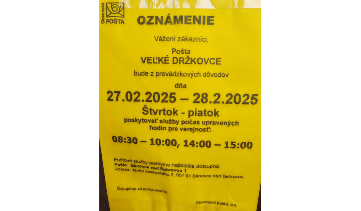 Oznámenie o úprave hodín pre verejnosť - Pošta Veľké Držkovce