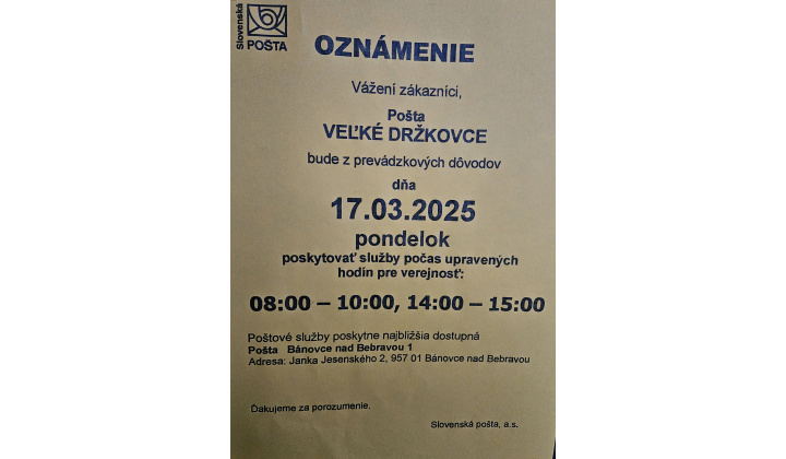 Oznámenie o úprave hodín pre verejnosť - Pošta Veľké Držkovce