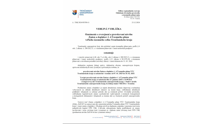 Verejná vyhláška - Oznámenie o zverejnení a prerokovaní návrhu Zmien a doplnkov č. 4 ÚP veľkého ÚC TN kraja